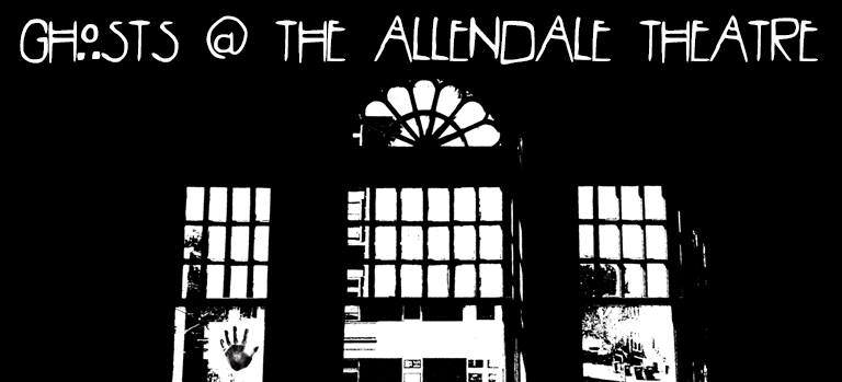 Theatre of Youth to host Ghosts @ The Allendale Theatre event