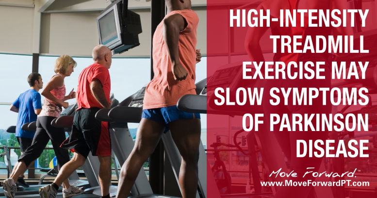 High-intensity treadmill exercise may slow symptoms of Parkinson disease