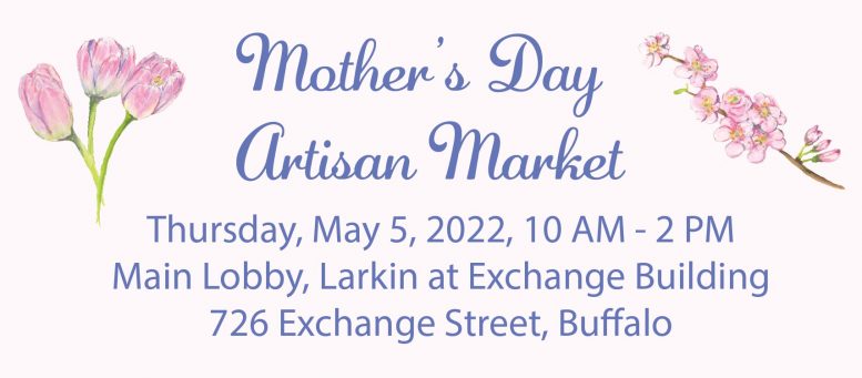 Larkin Mother’s Day Artisan Market set to return on May 5